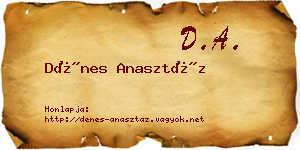 Dénes Anasztáz névjegykártya